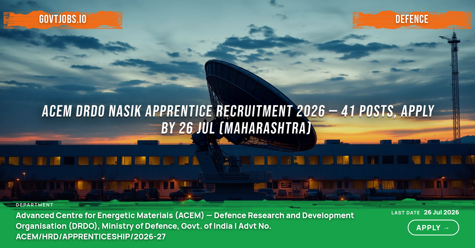 ACEM DRDO Nasik Apprentice Recruitment 2026 — 41 Posts, Apply by 26 Jul (Maharashtra)