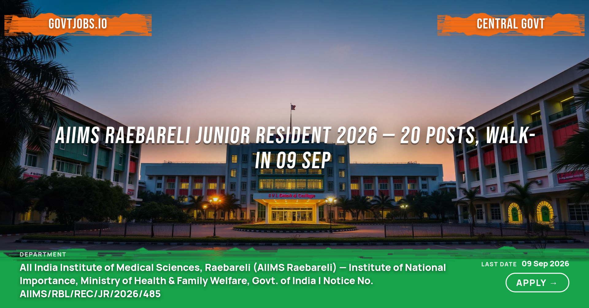 AIIMS Raebareli Junior Resident 2026 — 20 Posts, Walk-in 09 Sep