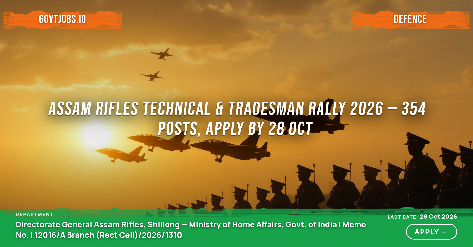 Assam Rifles Technical & Tradesman Rally 2026 — 354 Posts, Apply by 28 Oct