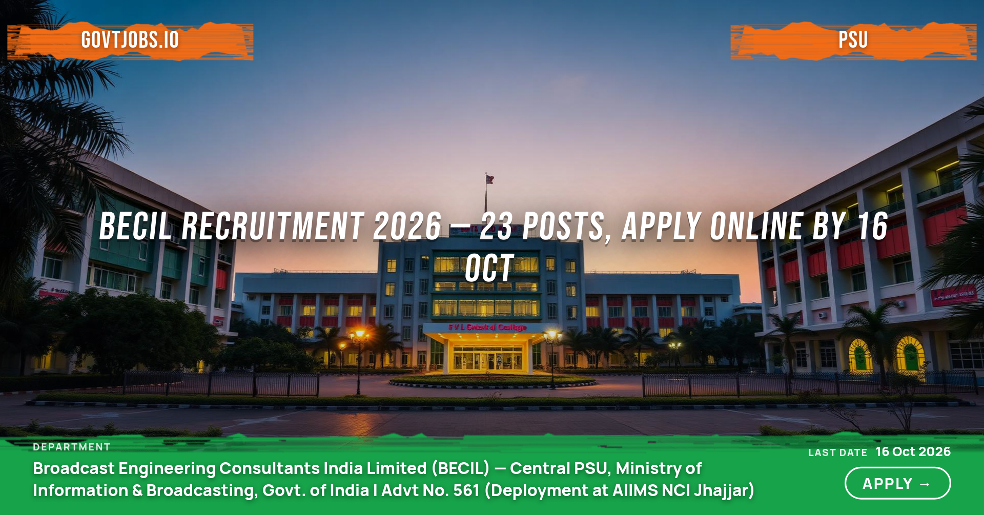 BECIL Recruitment 2026 — 23 Posts, Apply Online by 16 Oct