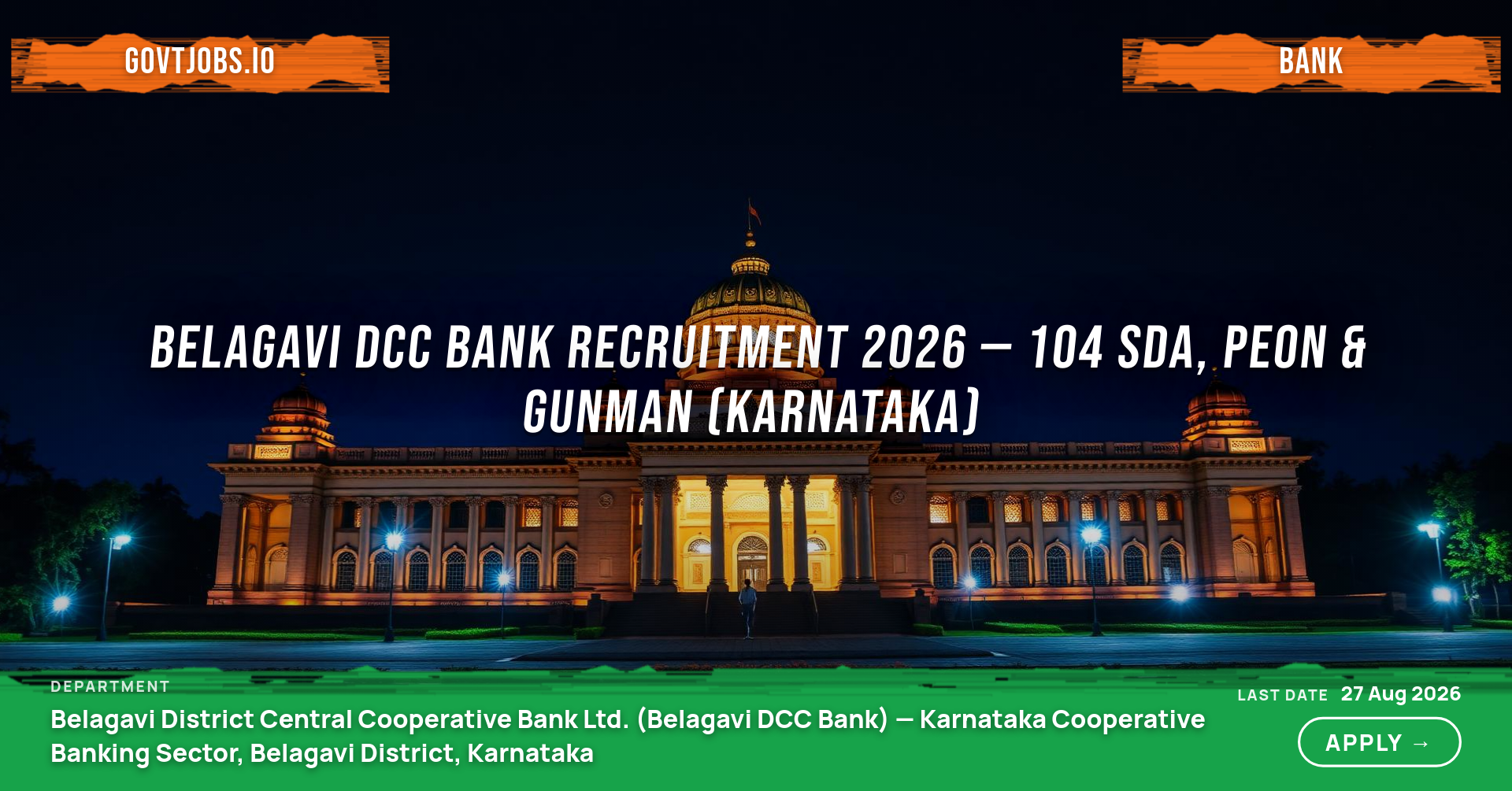 Belagavi DCC Bank Recruitment 2026 — 104 SDA, Peon & Gunman (Karnataka)