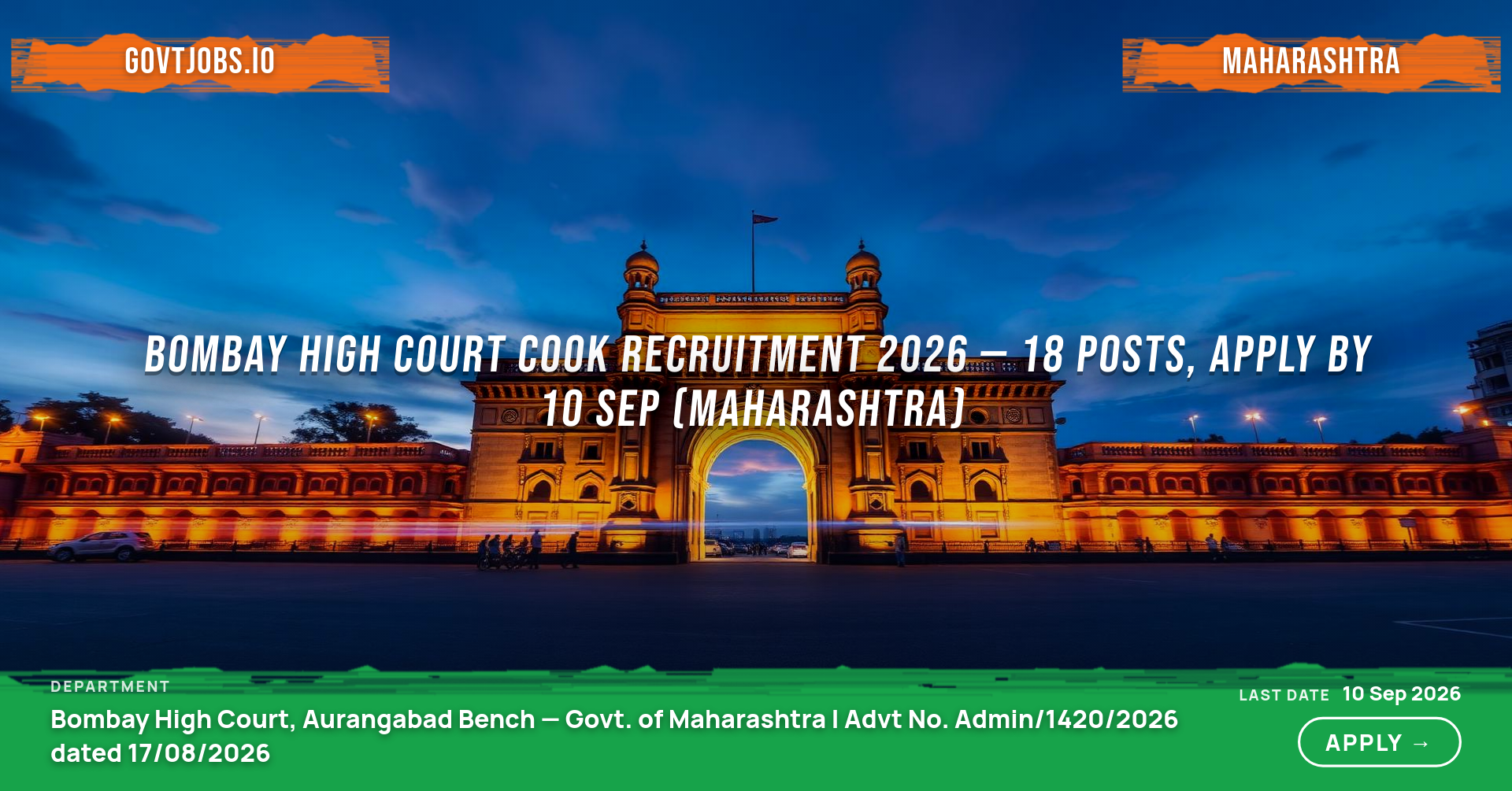 Bombay High Court Cook Recruitment 2026 — 18 Posts, Apply by 10 Sep (Maharashtra)