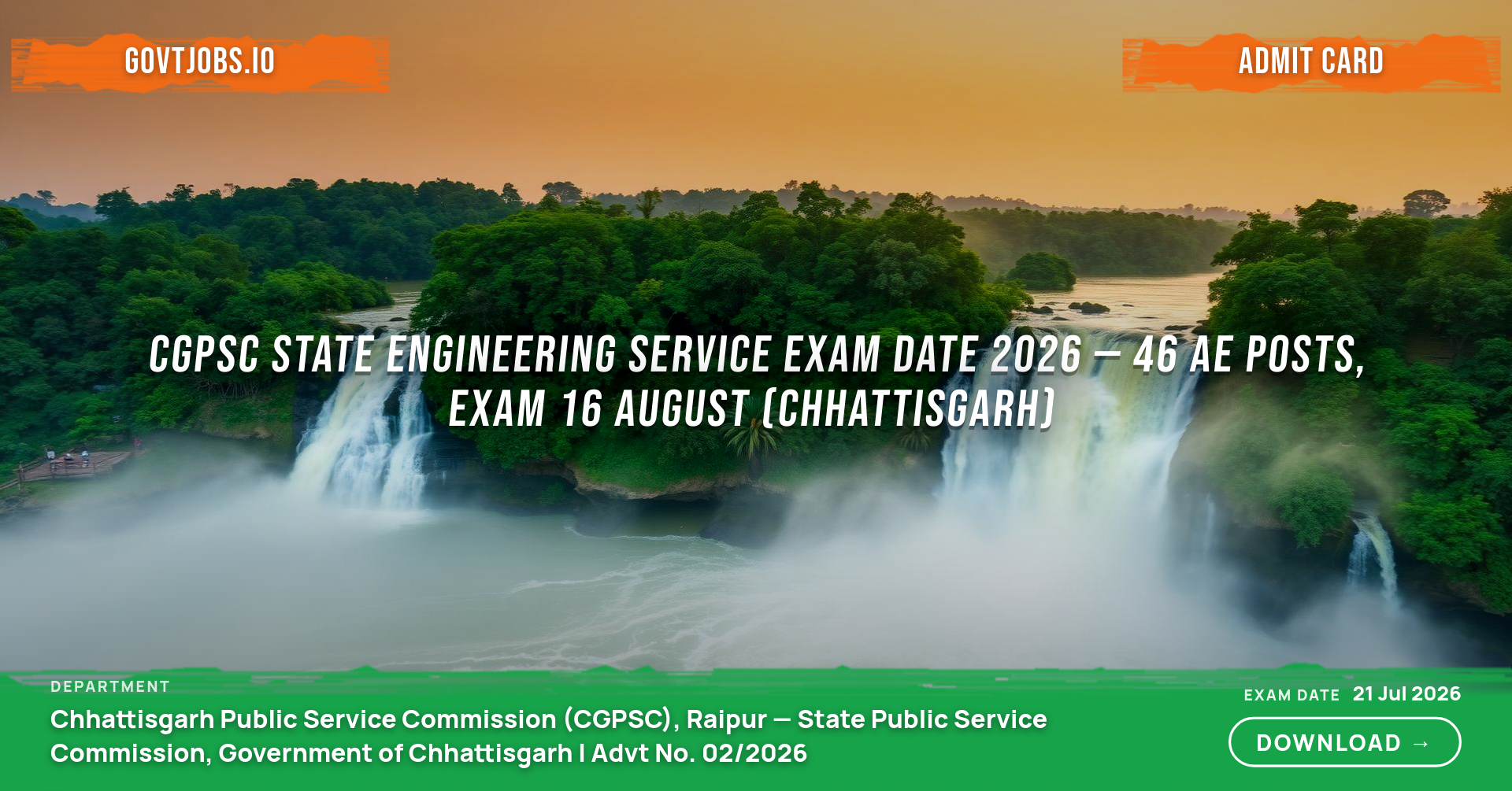 CGPSC State Engineering Service Exam Date 2026 — 46 AE Posts, Exam 16 August (Chhattisgarh)