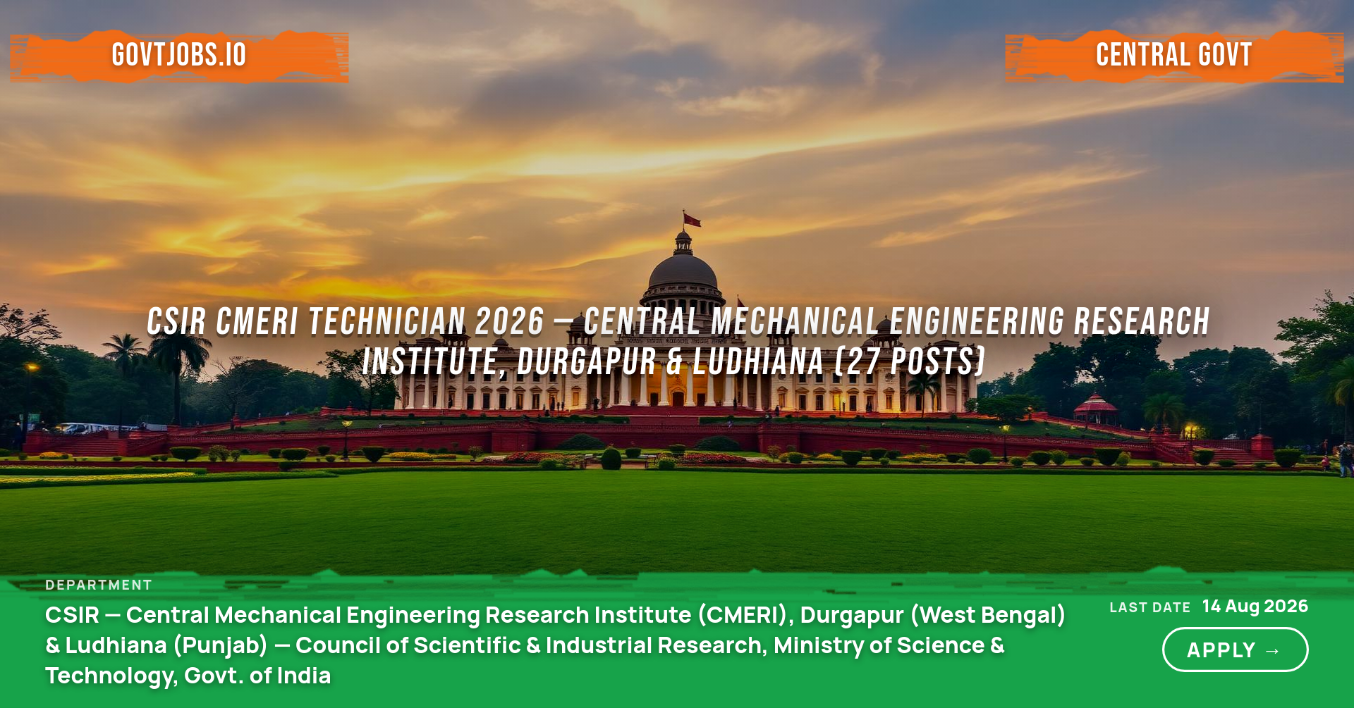 CSIR CMERI Technician 2026 — Central Mechanical Engineering Research Institute, Durgapur & Ludhiana (27 Posts)