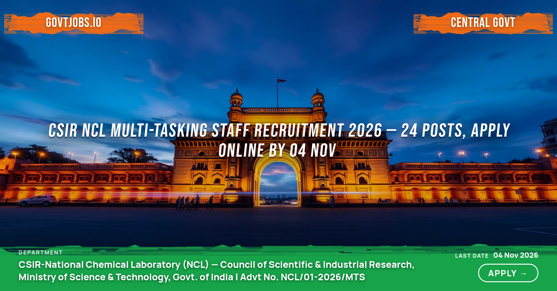 CSIR NCL Multi-Tasking Staff Recruitment 2026 — 24 Posts, Apply Online by 04 Nov