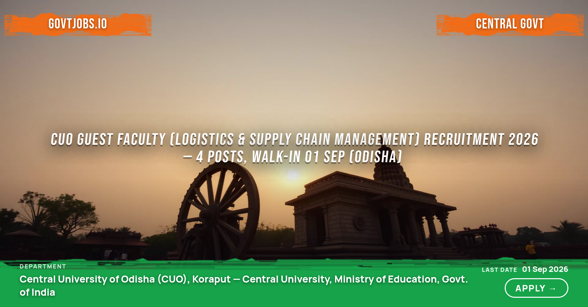 CUO Guest Faculty (Logistics & Supply Chain Management) Recruitment 2026 — 4 Posts, Walk-in 01 Sep (Odisha)
