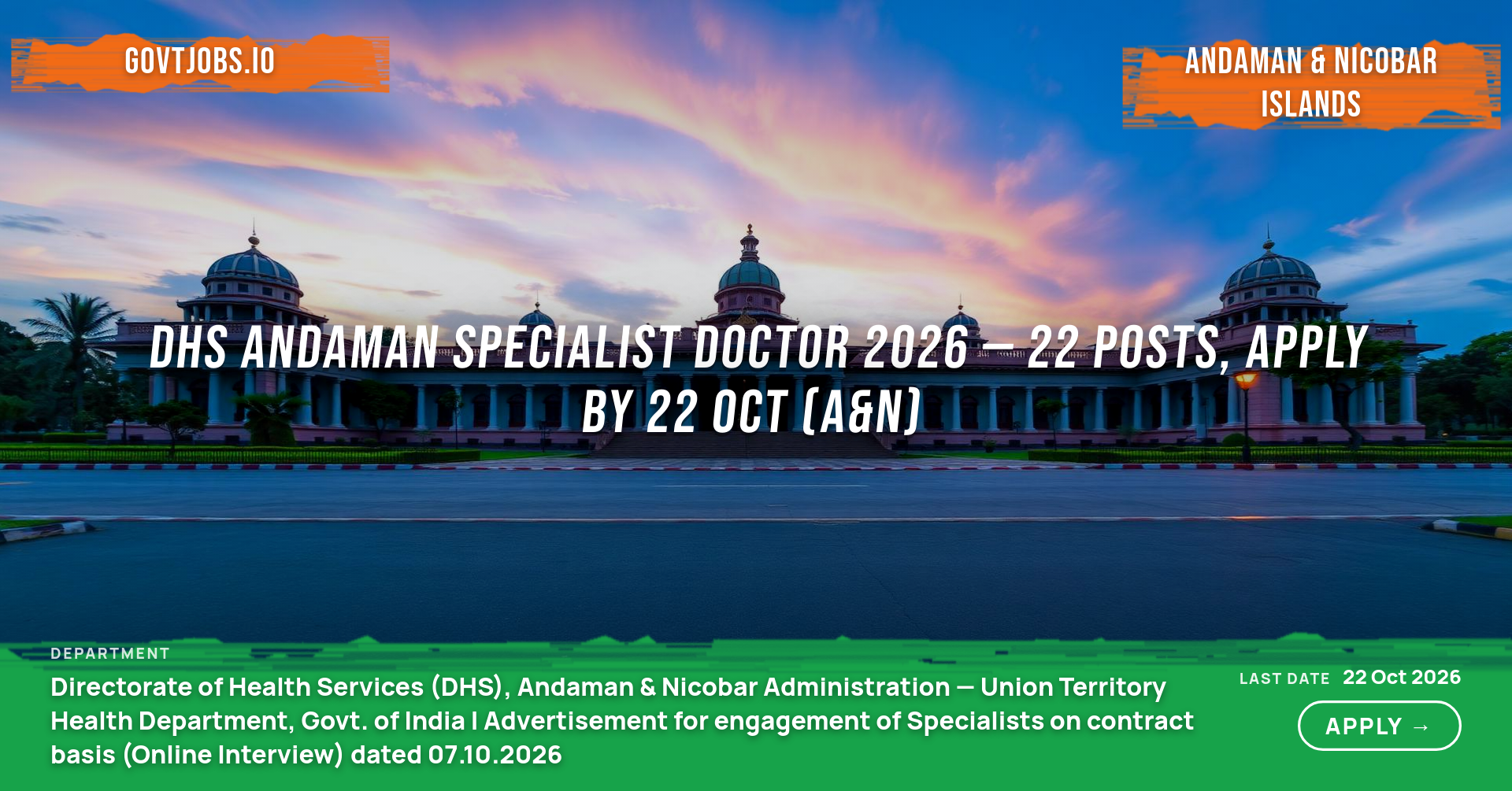 DHS Andaman Specialist Doctor 2026 — 22 Posts, Apply by 22 Oct (A&N)