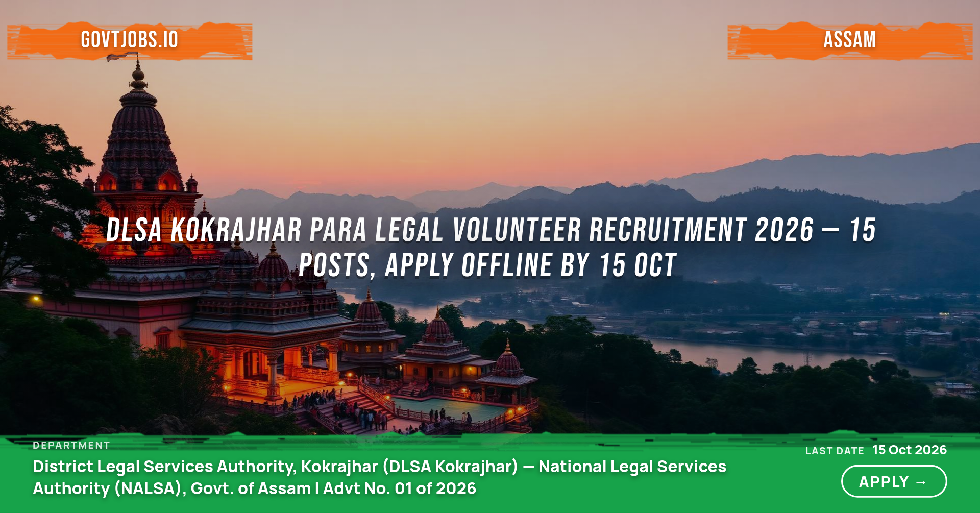 DLSA Kokrajhar Para Legal Volunteer Recruitment 2026 — 15 Posts, Apply Offline by 15 Oct