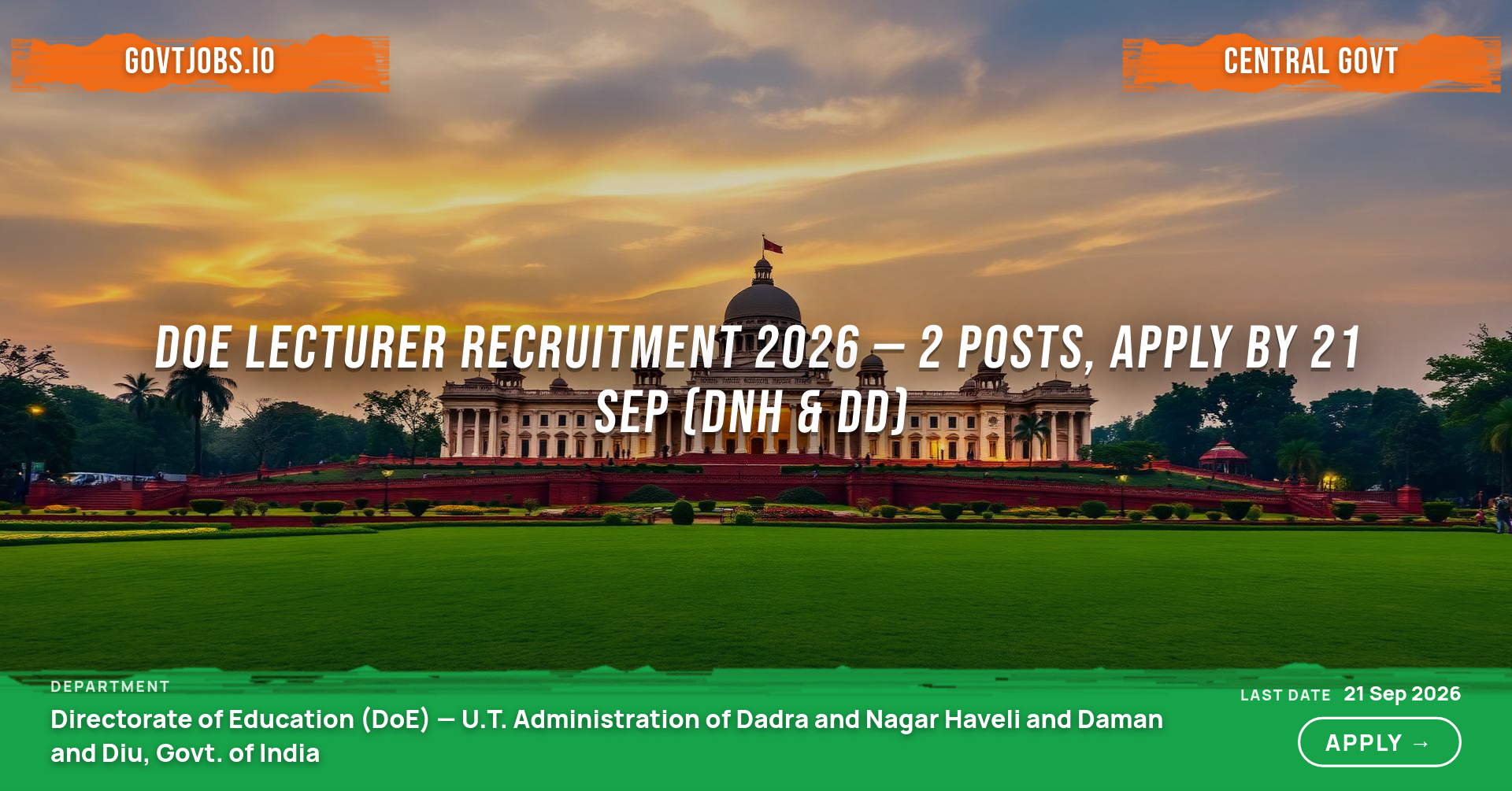 DoE Lecturer Recruitment 2026 — 2 Posts, Apply by 21 Sep (DNH & DD)