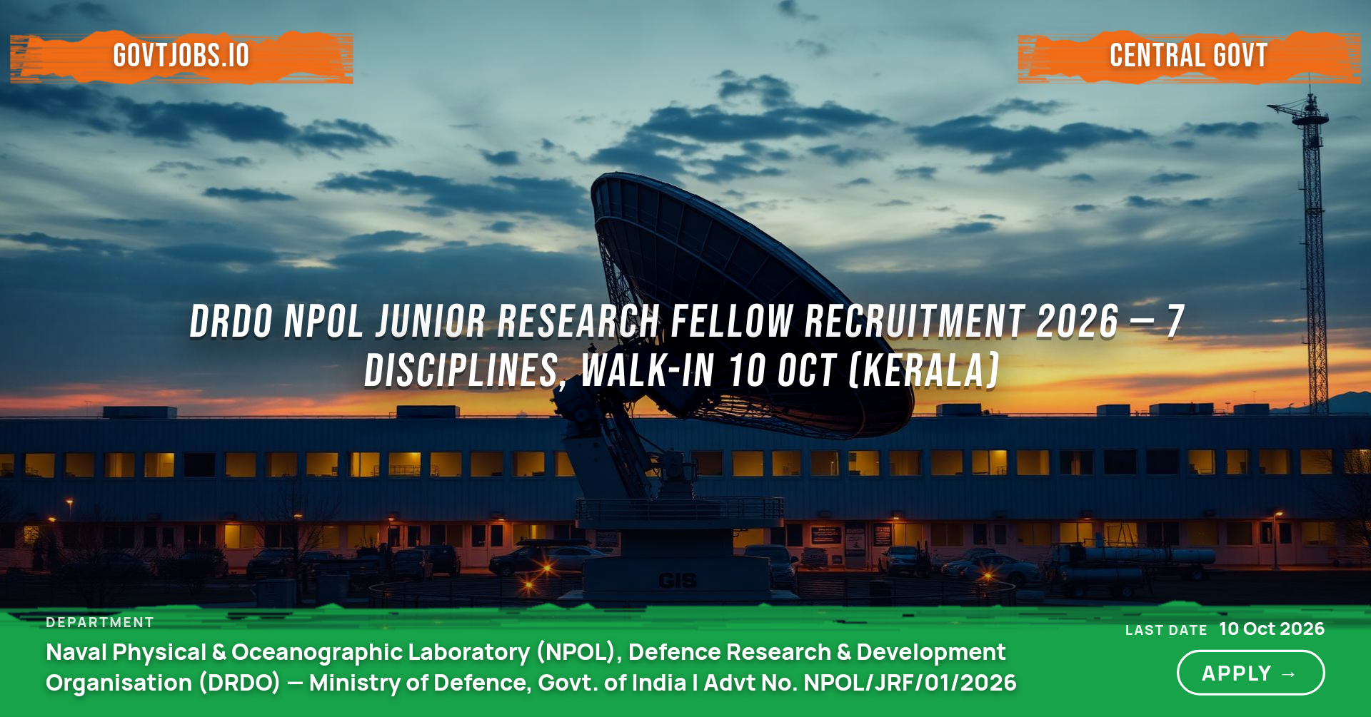 DRDO NPOL Junior Research Fellow Recruitment 2026 — 7 Disciplines, Walk-in 10 Oct (Kerala)