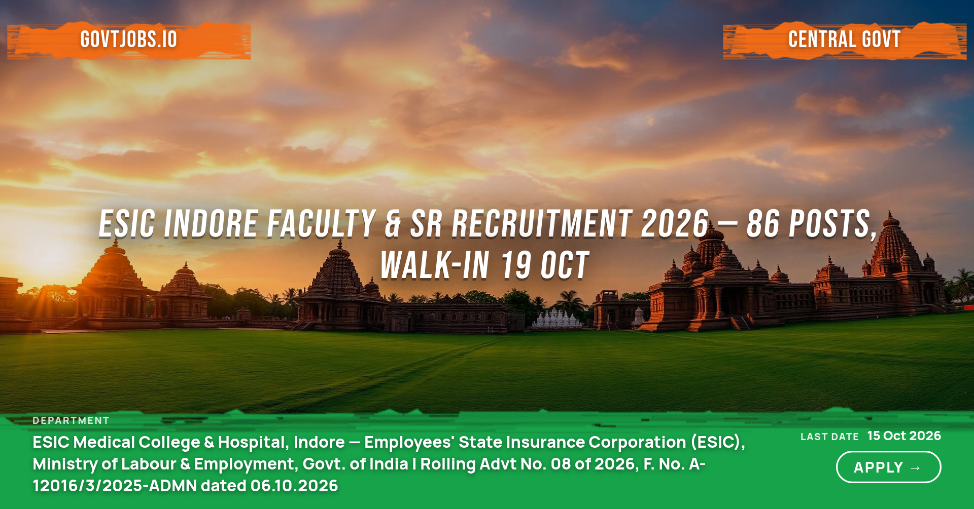 ESIC Indore Faculty & SR Recruitment 2026 — 86 Posts, Walk-in 19 Oct