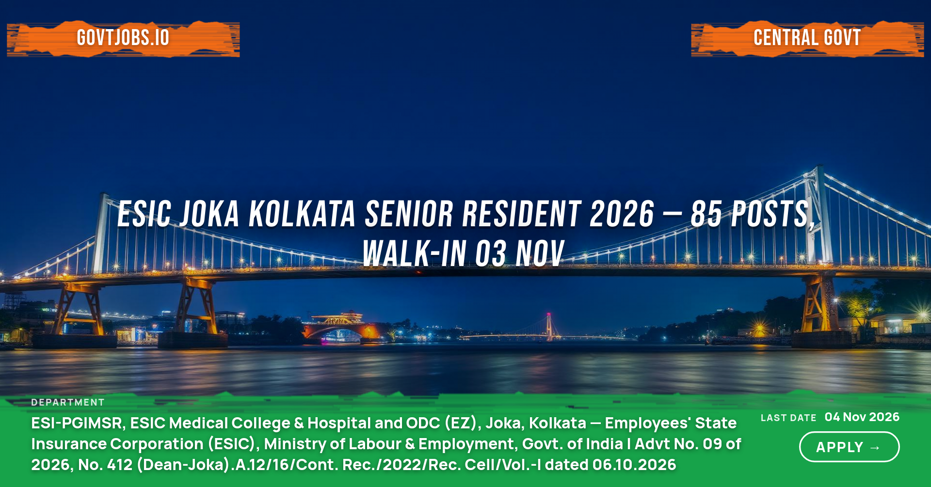 ESIC Joka Kolkata Senior Resident 2026 — 85 Posts, Walk-in 03 Nov
