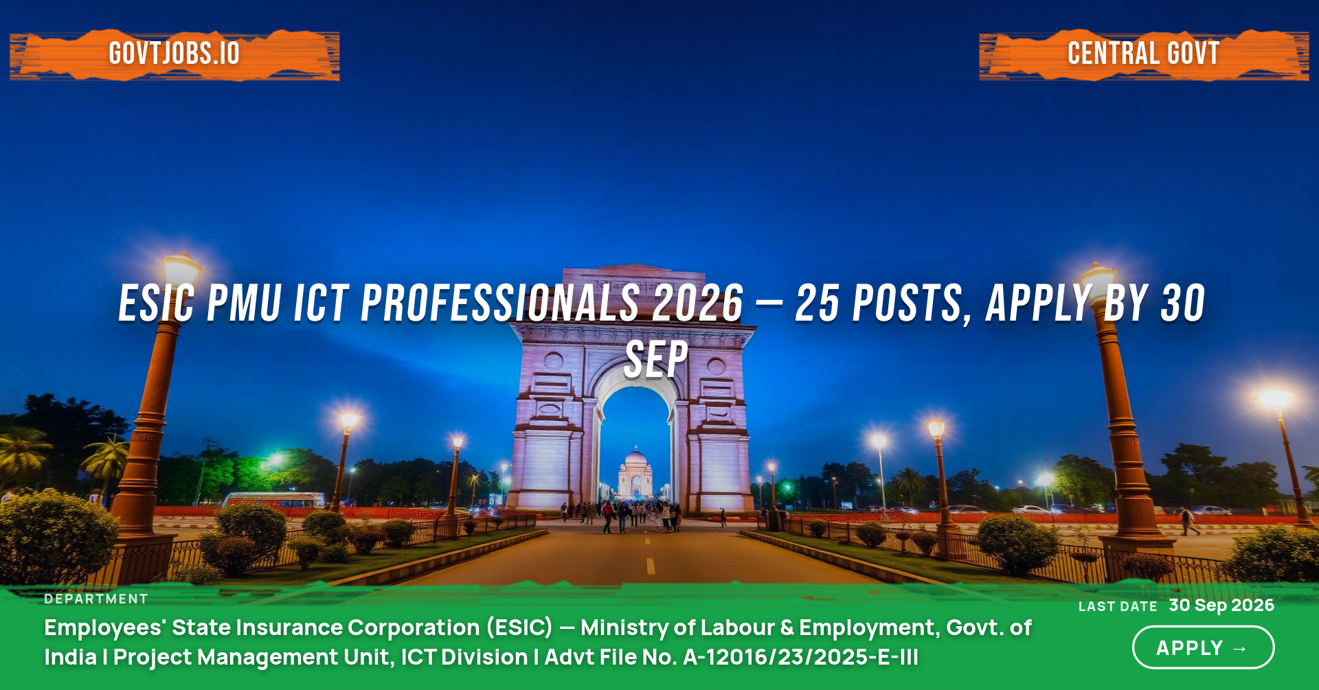 ESIC PMU ICT Professionals 2026 — 25 Posts, Apply by 30 Sep