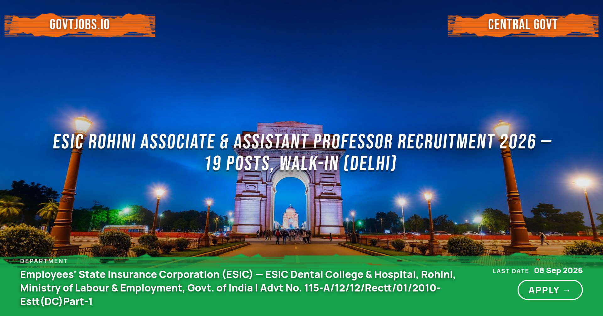 ESIC Rohini Associate & Assistant Professor Recruitment 2026 — 19 Posts, Walk-in (Delhi)
