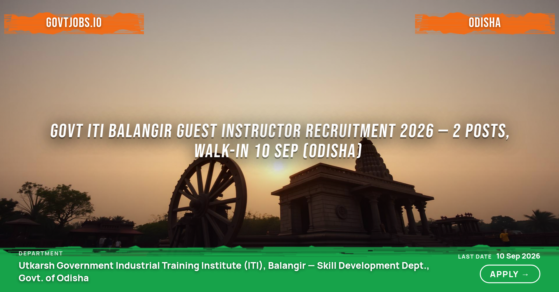 Govt ITI Balangir Guest Instructor Recruitment 2026 — 2 Posts, Walk-in 10 Sep (Odisha)