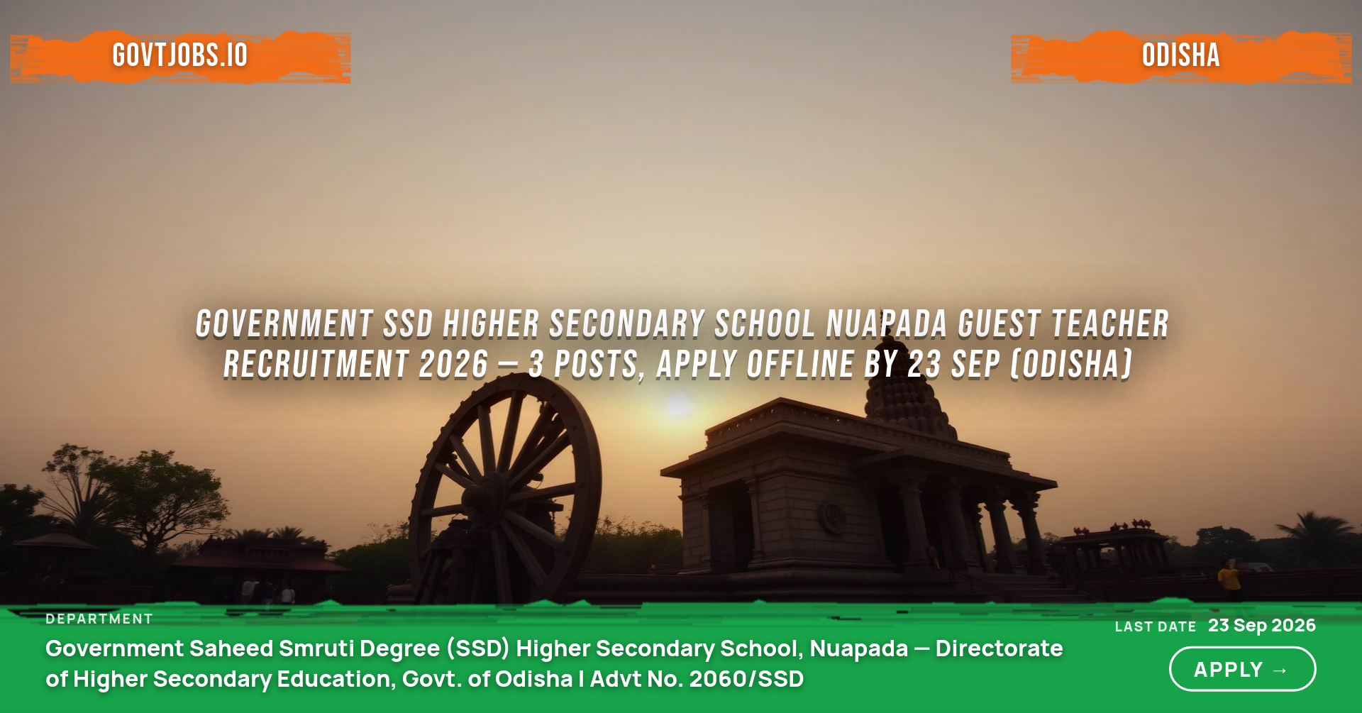 Government SSD Higher Secondary School Nuapada Guest Teacher Recruitment 2026 — 3 Posts, Apply Offline by 23 Sep (Odisha)
