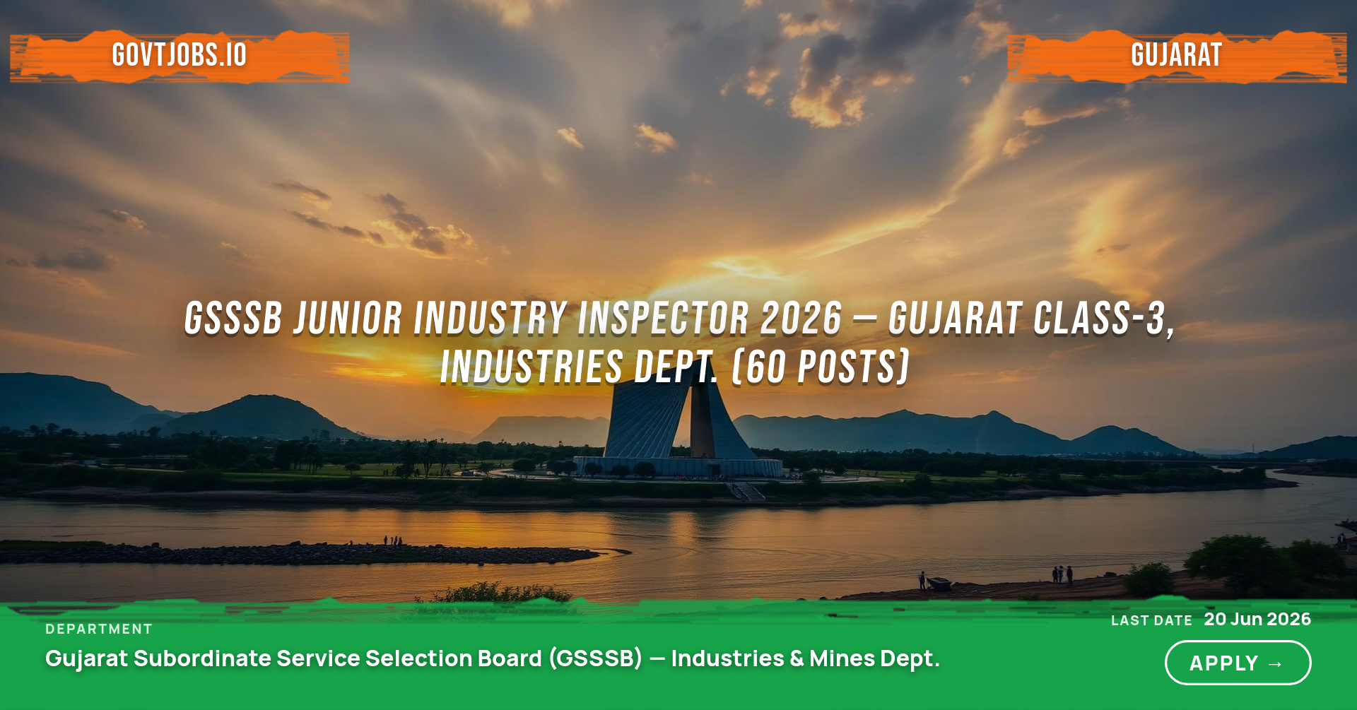 GSSSB Junior Industry Inspector 2026 — Gujarat Class-3, Industries Dept. (60 Posts)