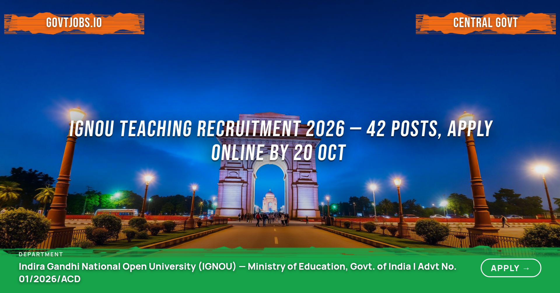 IGNOU Teaching Recruitment 2026 — 42 Posts, Apply Online by 20 Oct