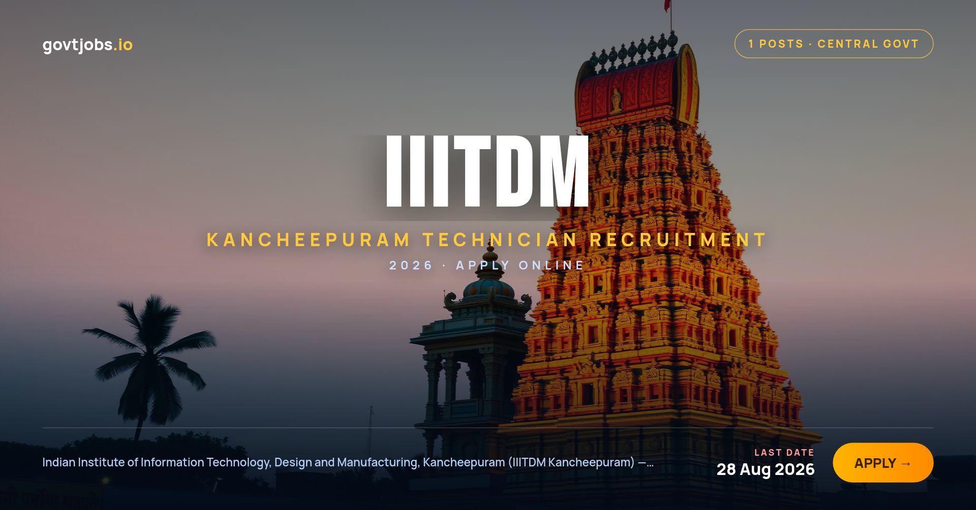 IIITDM Kancheepuram Technician Recruitment 2026 — 1 Post