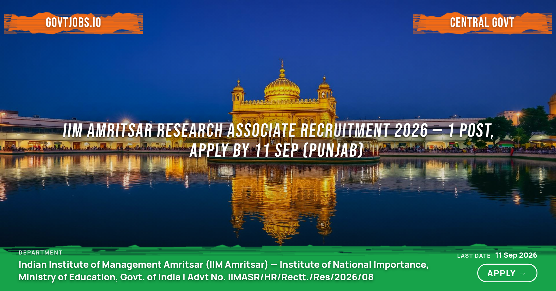 IIM Amritsar Research Associate Recruitment 2026 — 1 Post, Apply by 11 Sep (Punjab)