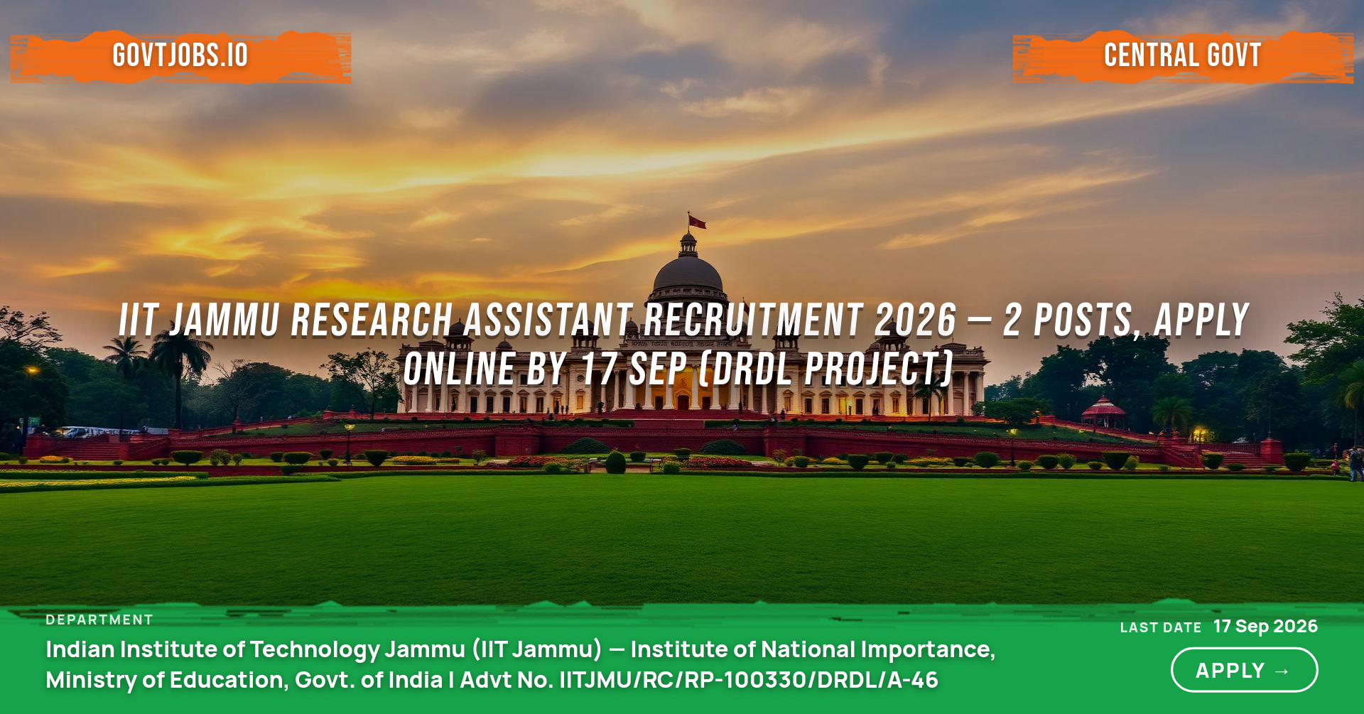 IIT Jammu Research Assistant Recruitment 2026 — 2 Posts, Apply Online by 17 Sep (DRDL Project)