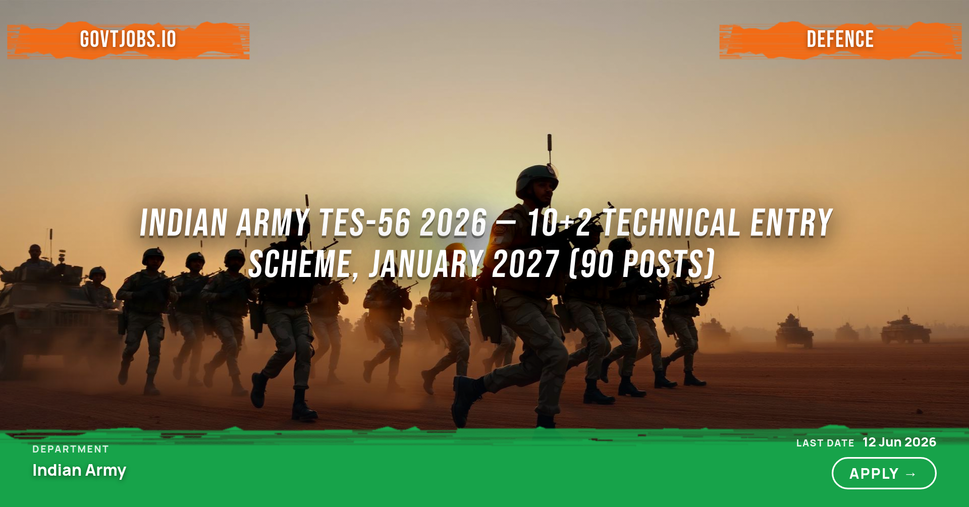 Indian Army TES-56 2026 — 10+2 Technical Entry Scheme, January 2027 (90 Posts)