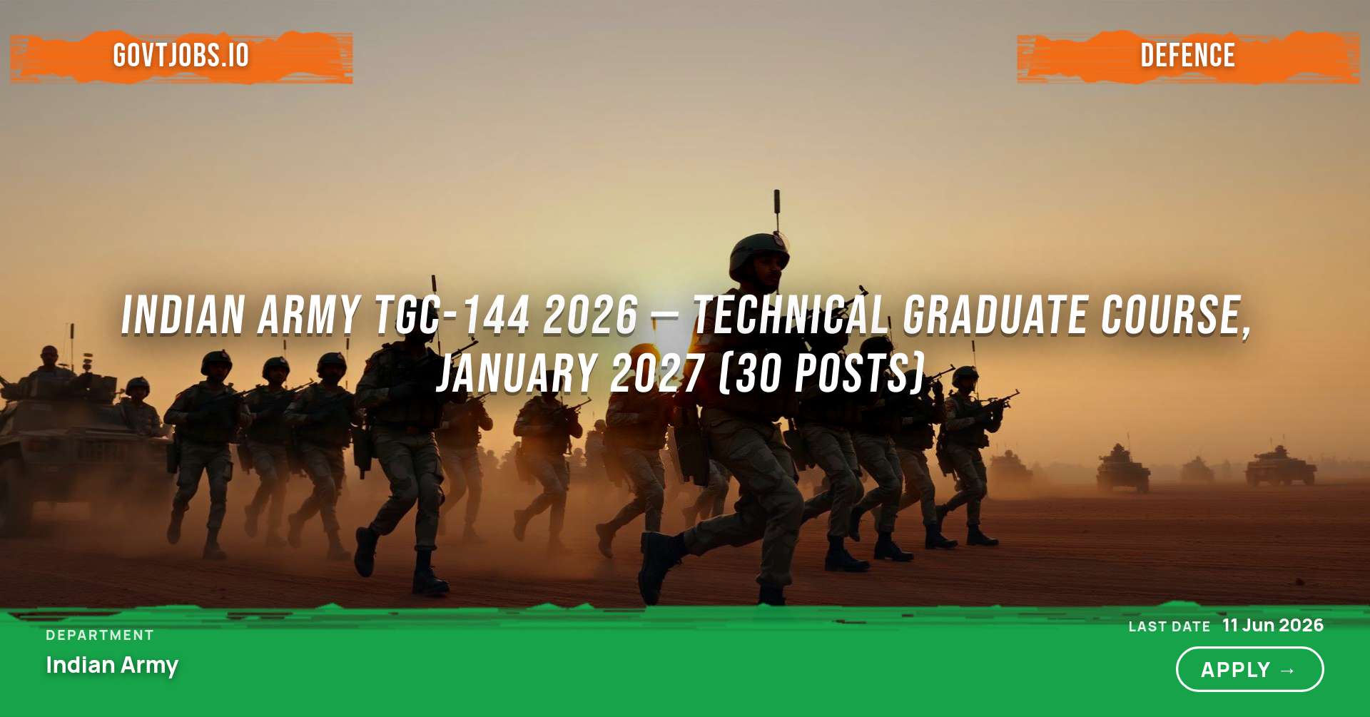 Indian Army TGC-144 2026 — Technical Graduate Course, January 2027 (30 Posts)