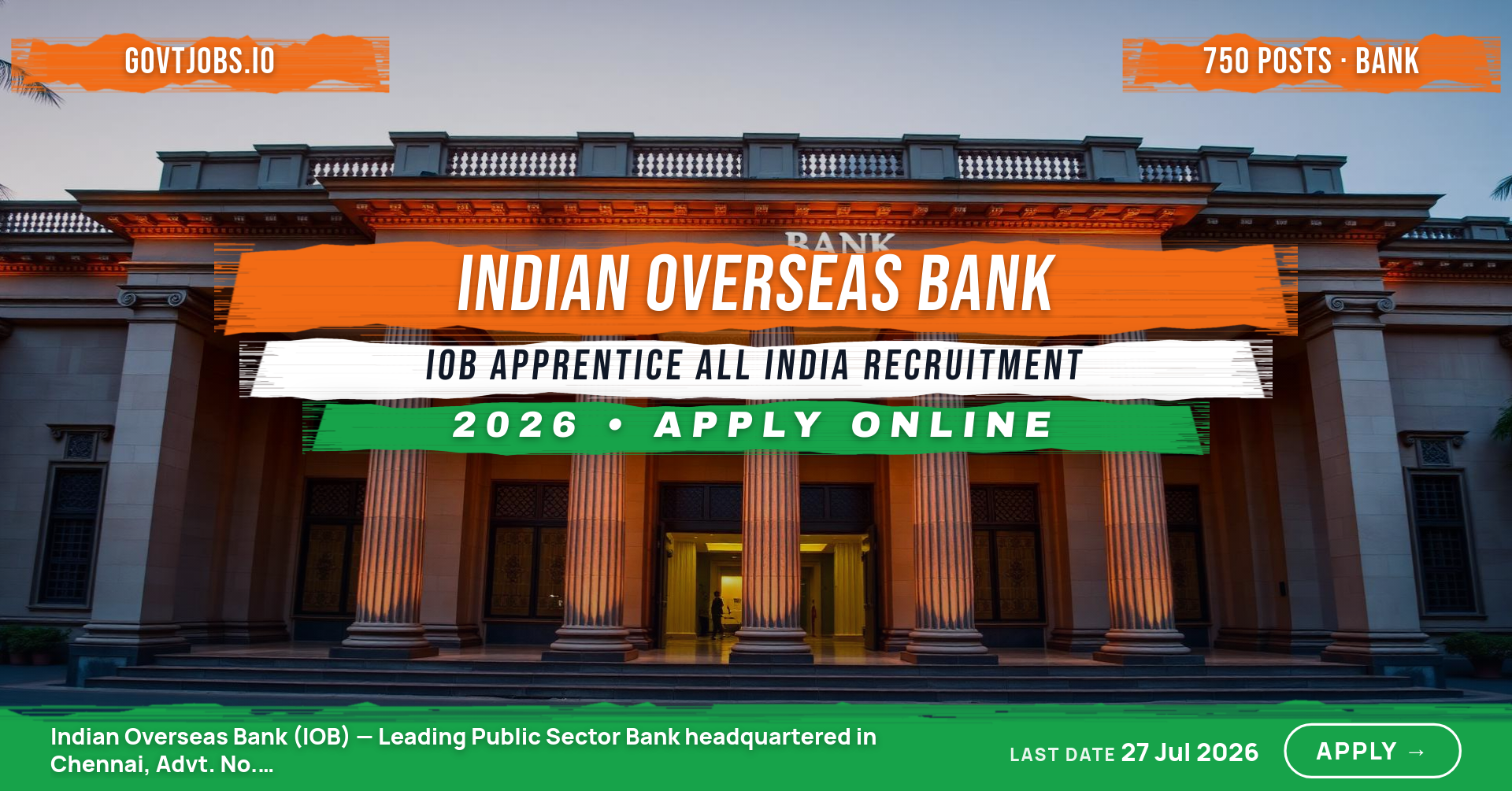 IOB Apprentice 2026 — Indian Overseas Bank, All India (750 Posts)