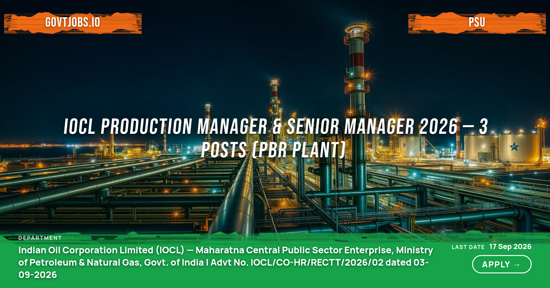 IOCL Production Manager & Senior Manager 2026 — 3 Posts (PBR Plant)