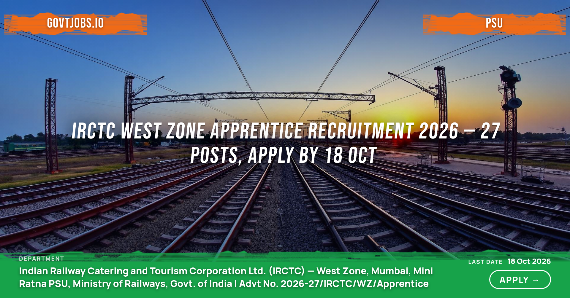 IRCTC West Zone Apprentice Recruitment 2026 — 27 Posts, Apply by 18 Oct