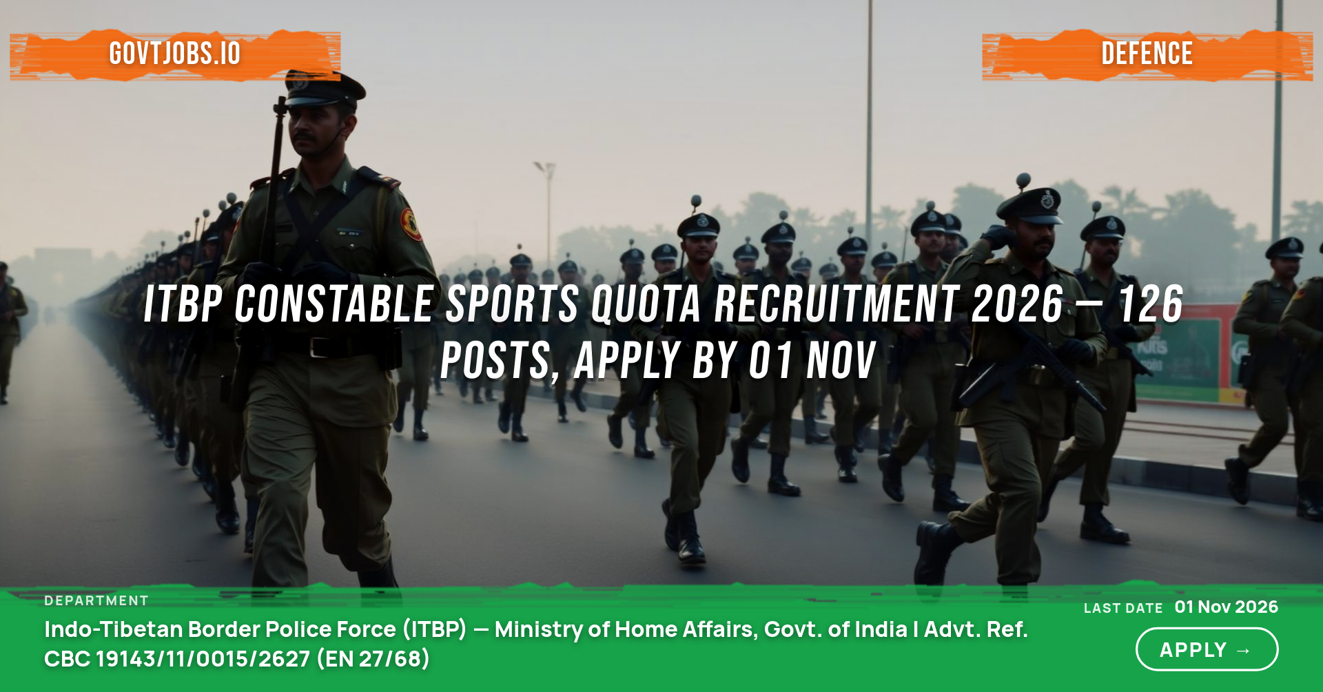 ITBP Constable Sports Quota Recruitment 2026 — 126 Posts, Apply by 01 Nov