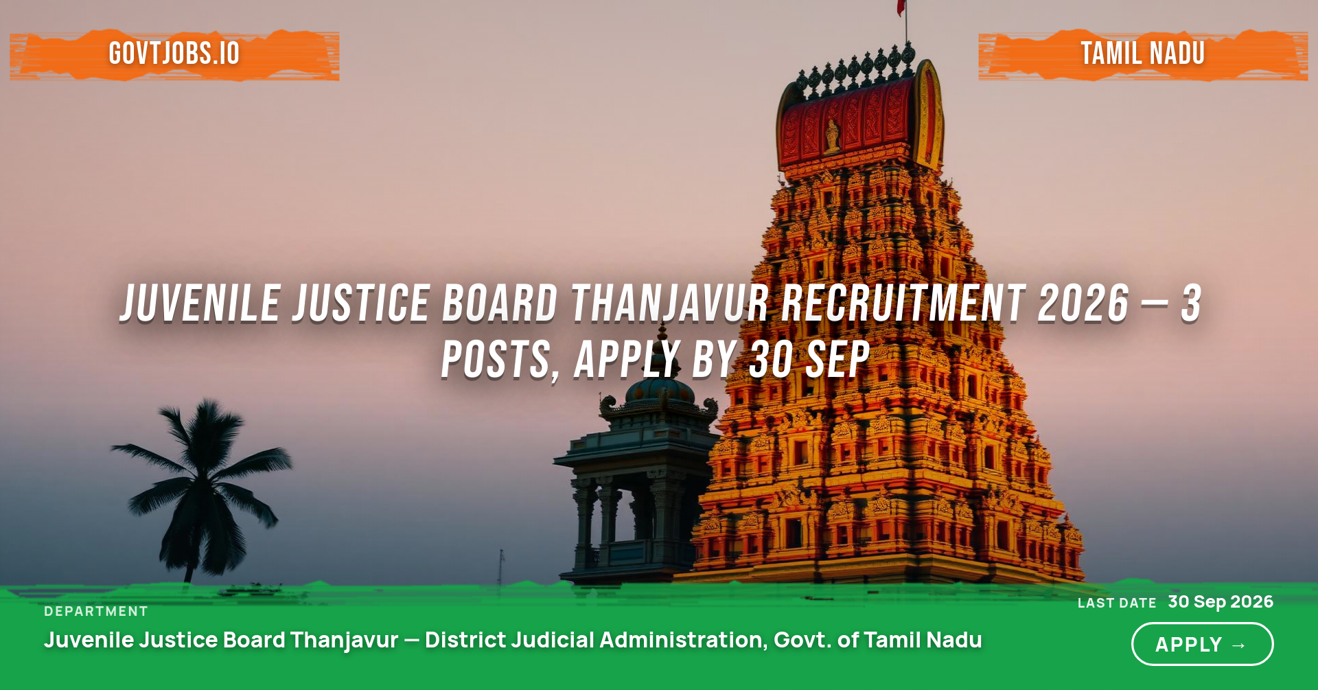 Juvenile Justice Board Thanjavur Recruitment 2026 — 3 Posts, Apply by 30 Sep