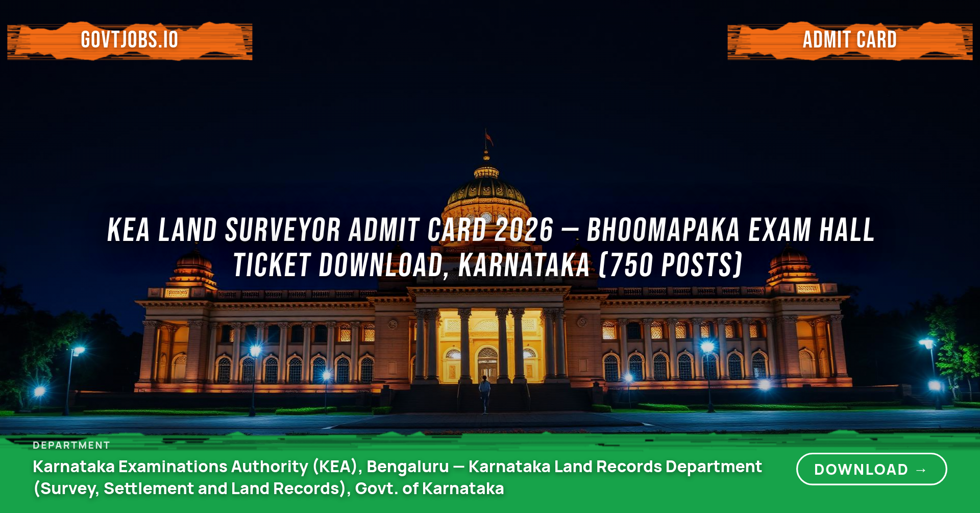 KEA Land Surveyor Admit Card 2026 — Bhoomapaka Exam Hall Ticket Download, Karnataka (750 Posts)