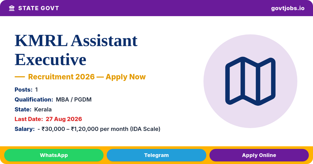 KMRL Assistant Executive (Finance) Recruitment 2026 — 1 Post, Apply Online by 27 Aug (Kerala)