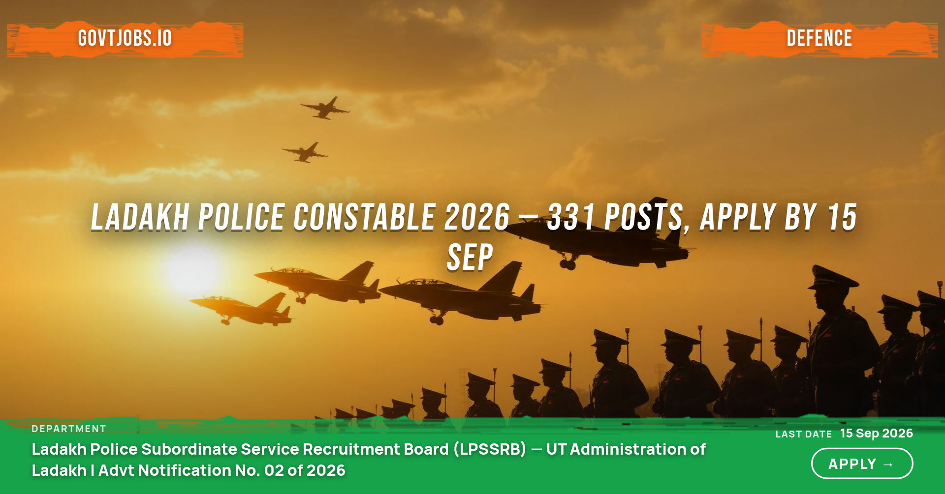 Ladakh Police Constable 2026 — 331 Posts, Apply by 15 Sep