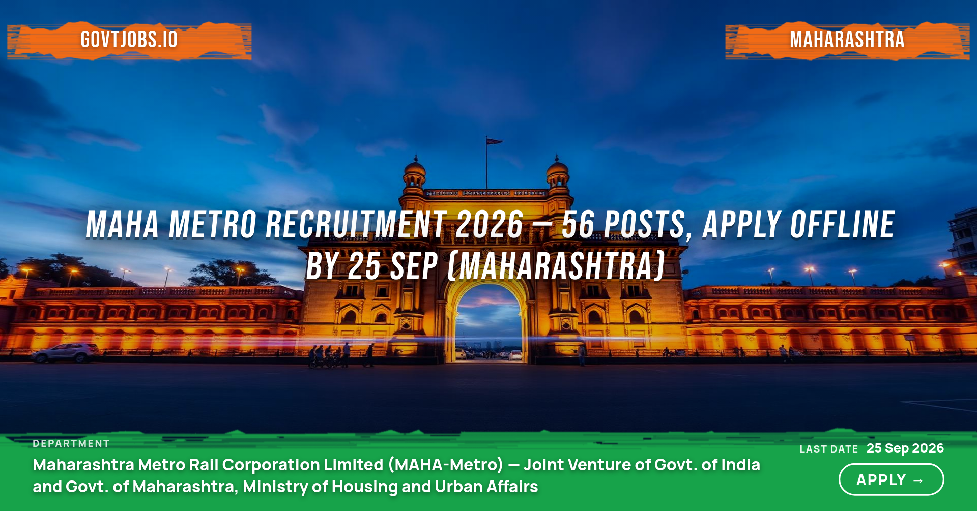 MAHA Metro Recruitment 2026 — 56 Posts, Apply Offline by 25 Sep (Maharashtra)