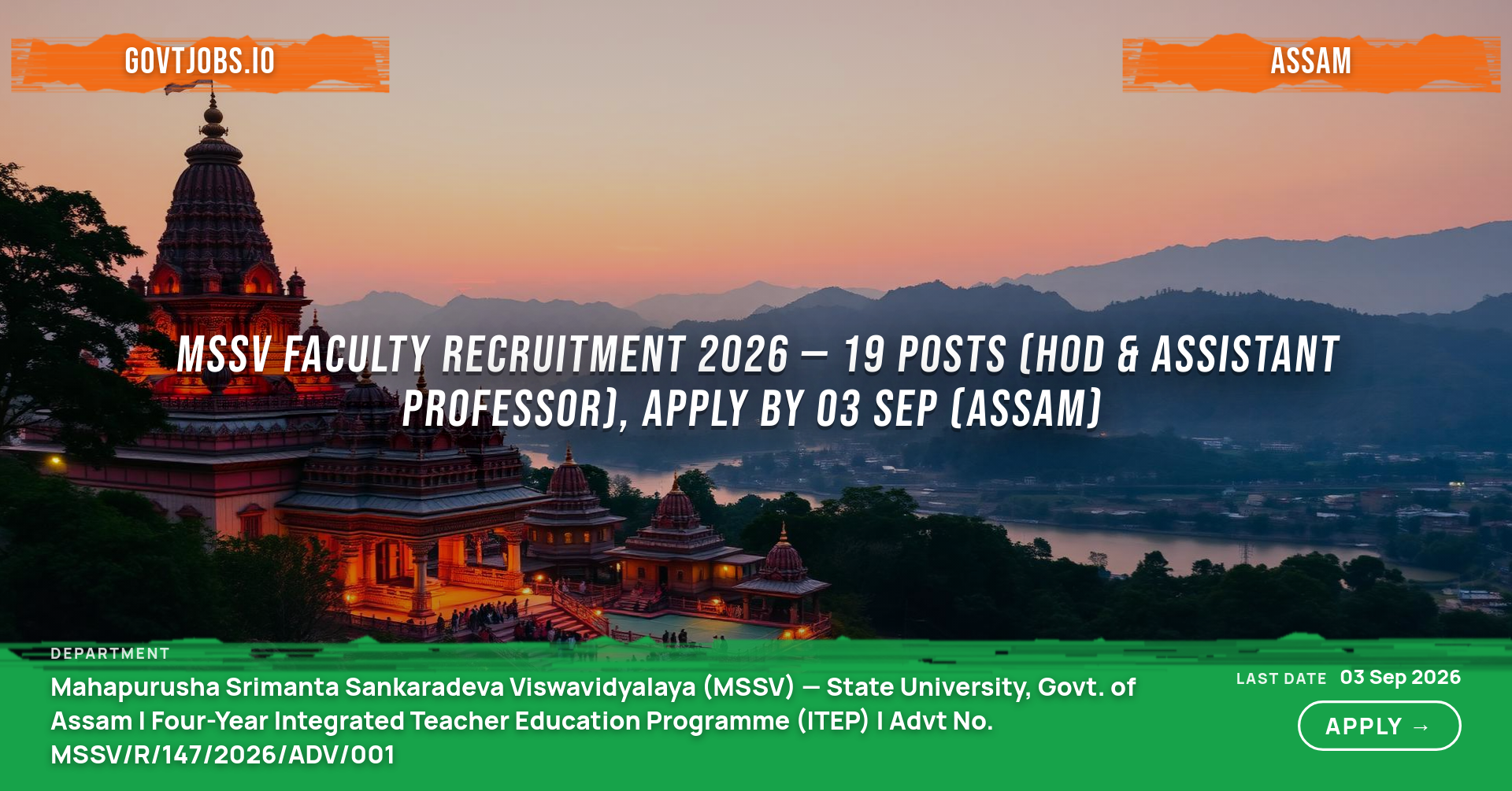 MSSV Faculty Recruitment 2026 — 19 Posts (HOD & Assistant Professor), Apply by 03 Sep (Assam)