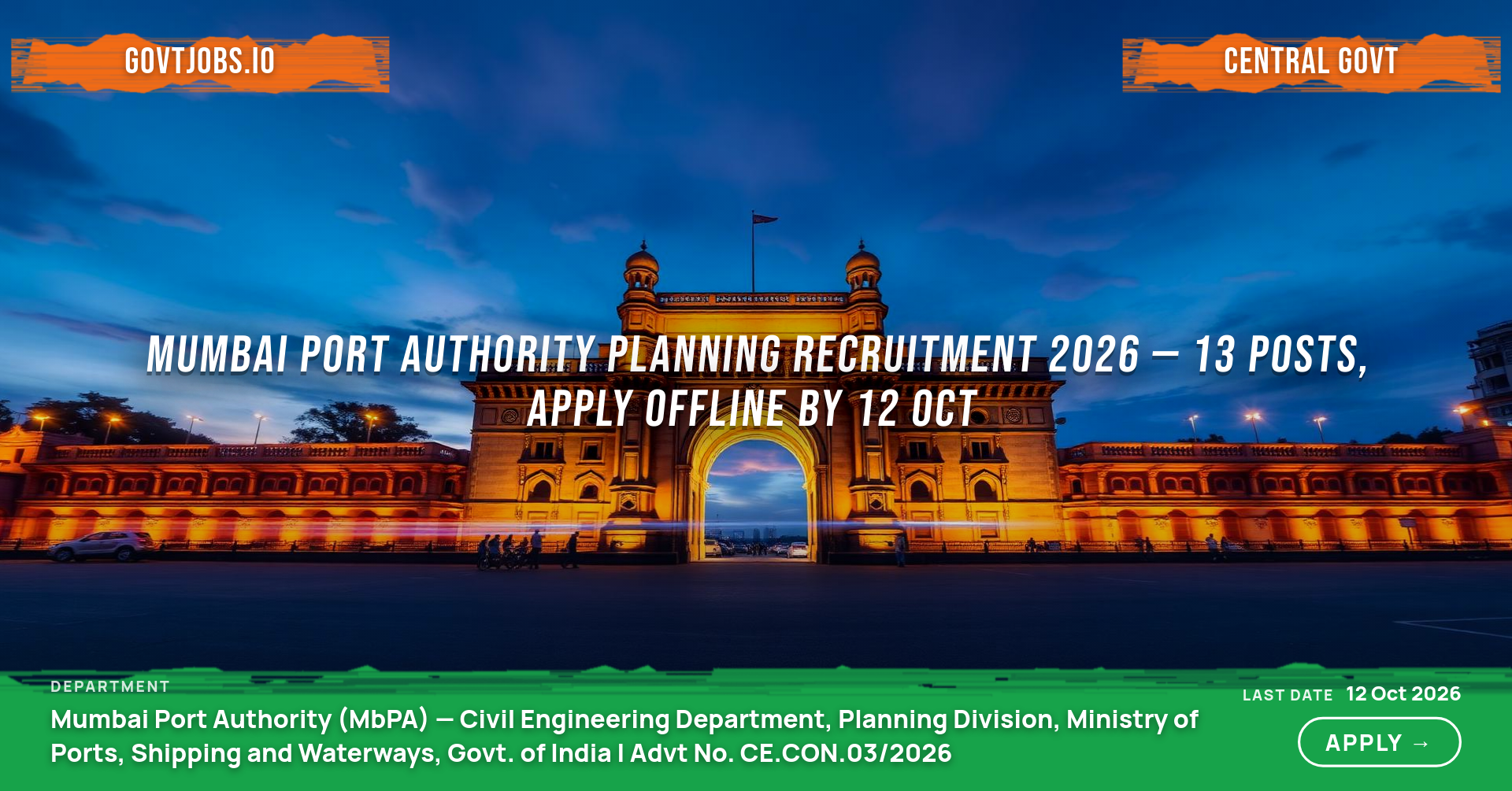 Mumbai Port Authority Planning Recruitment 2026 — 13 Posts, Apply Offline by 12 Oct