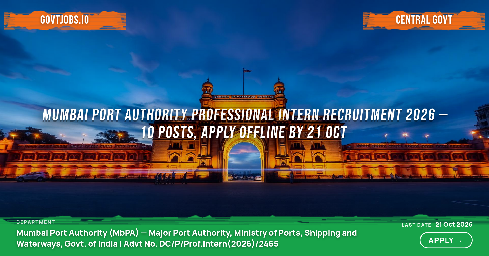 Mumbai Port Authority Professional Intern Recruitment 2026 — 10 Posts, Apply Offline by 21 Oct