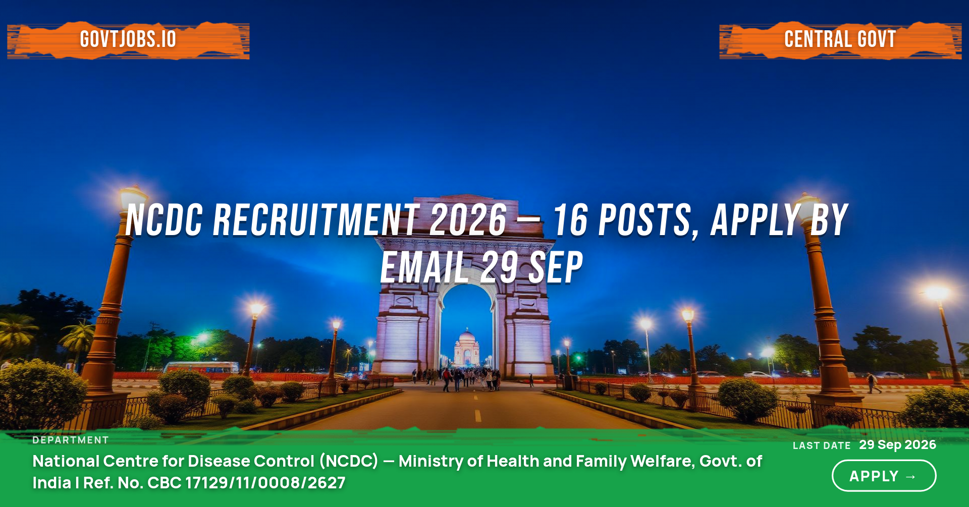 NCDC Recruitment 2026 — 16 Posts, Apply by Email 29 Sep
