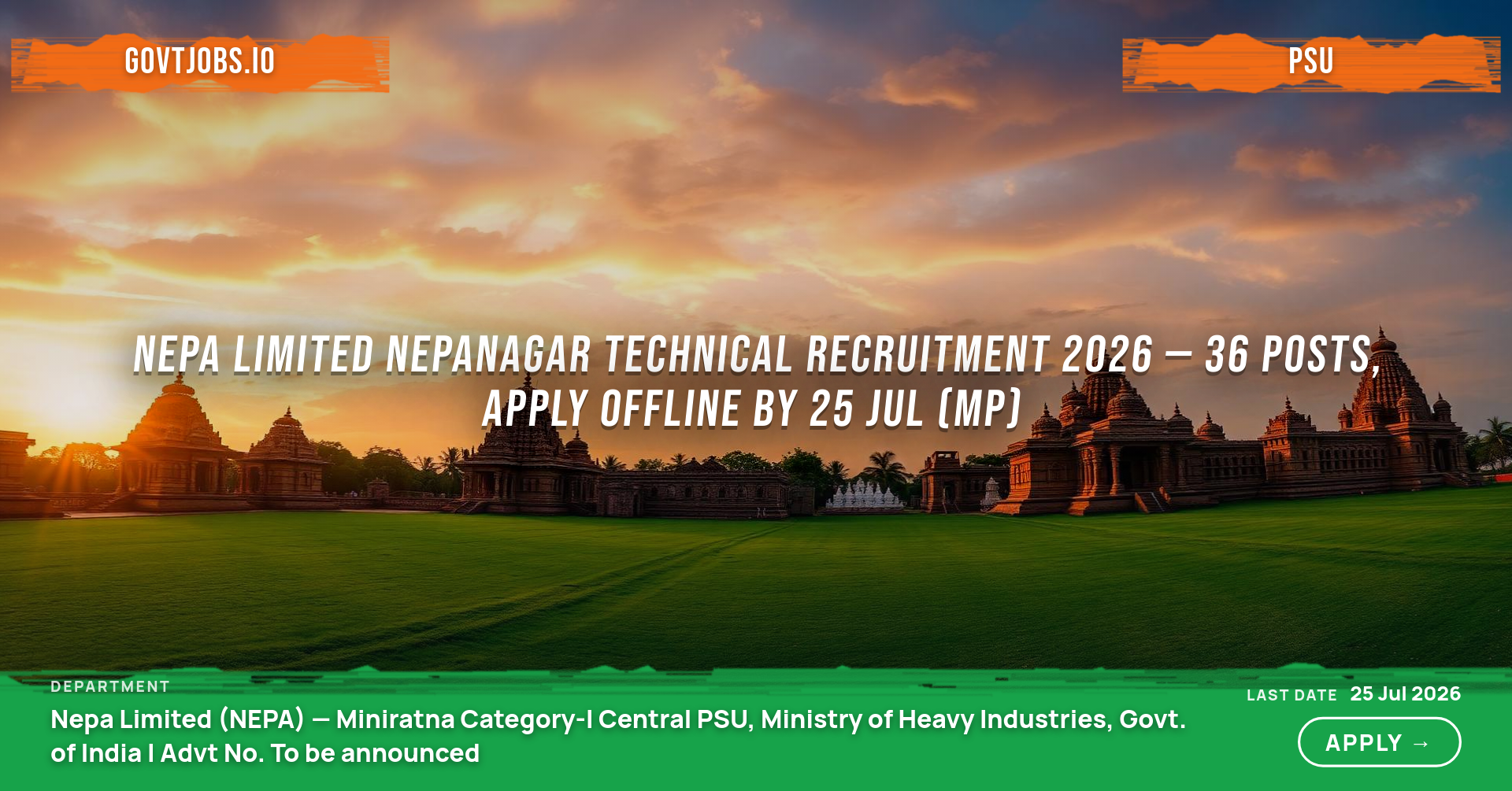 Nepa Limited Nepanagar Technical Recruitment 2026 — 36 Posts, Apply Offline by 25 Jul (MP)