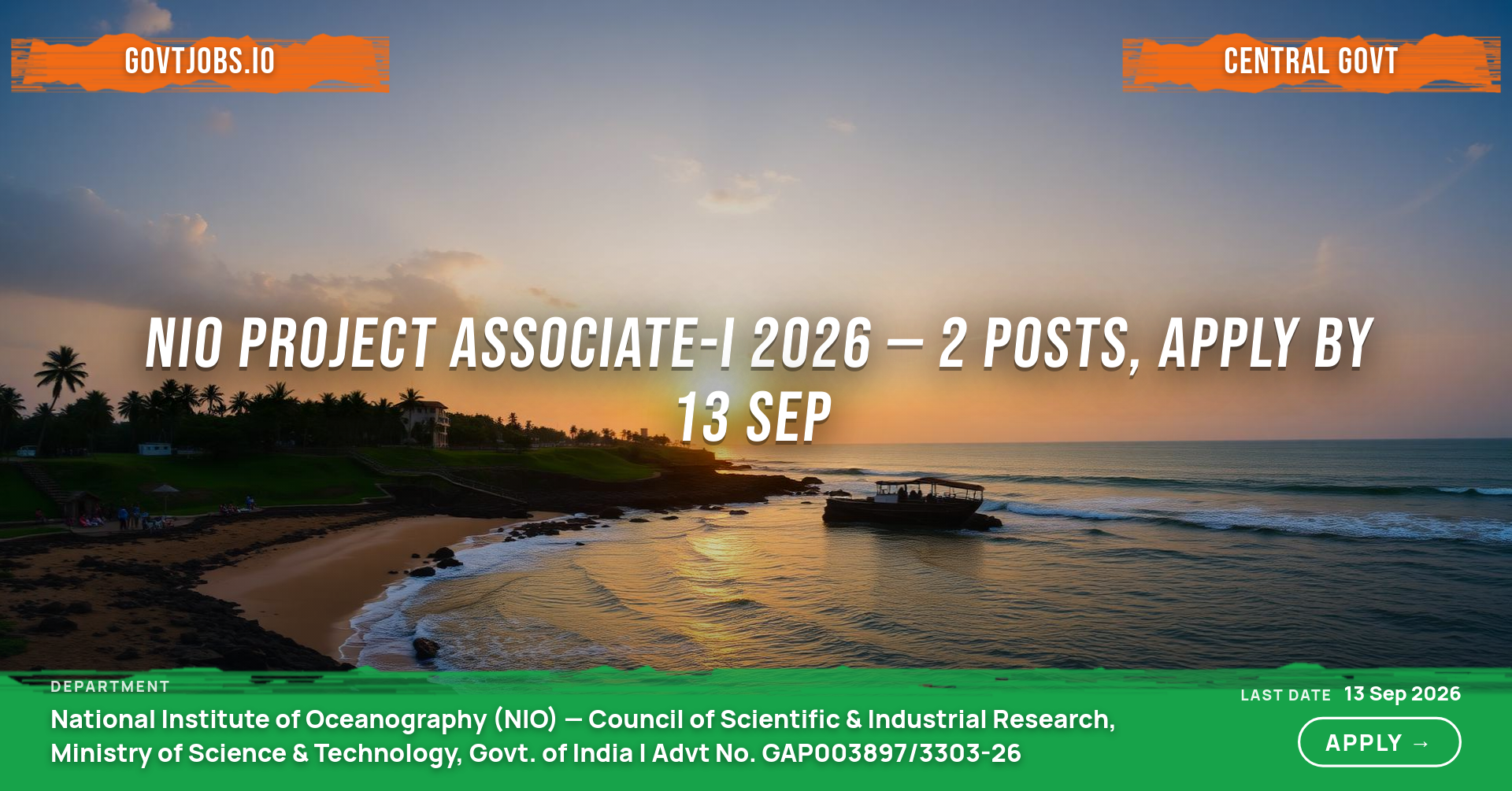 NIO Project Associate-I 2026 — 2 Posts, Apply by 13 Sep