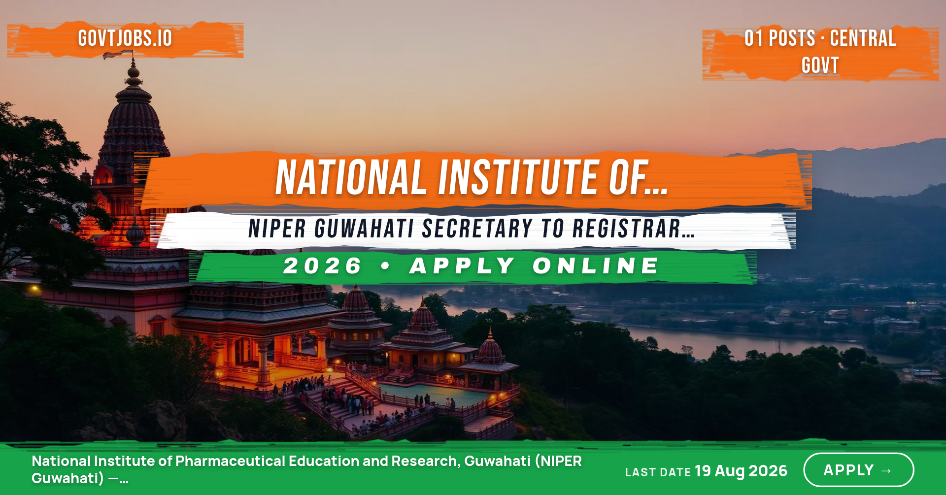 NIPER Guwahati Secretary to Registrar Recruitment 2026 — 1 Post