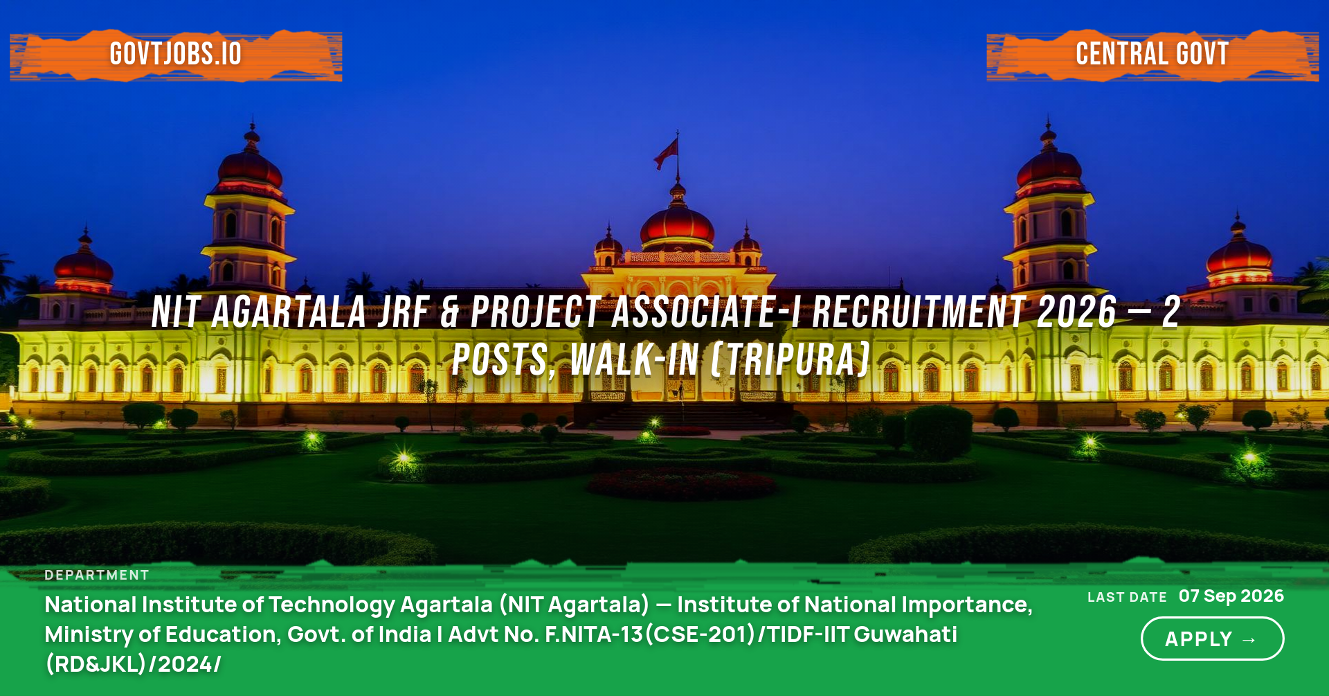 NIT Agartala JRF & Project Associate-I Recruitment 2026 — 2 Posts, Walk-in (Tripura)