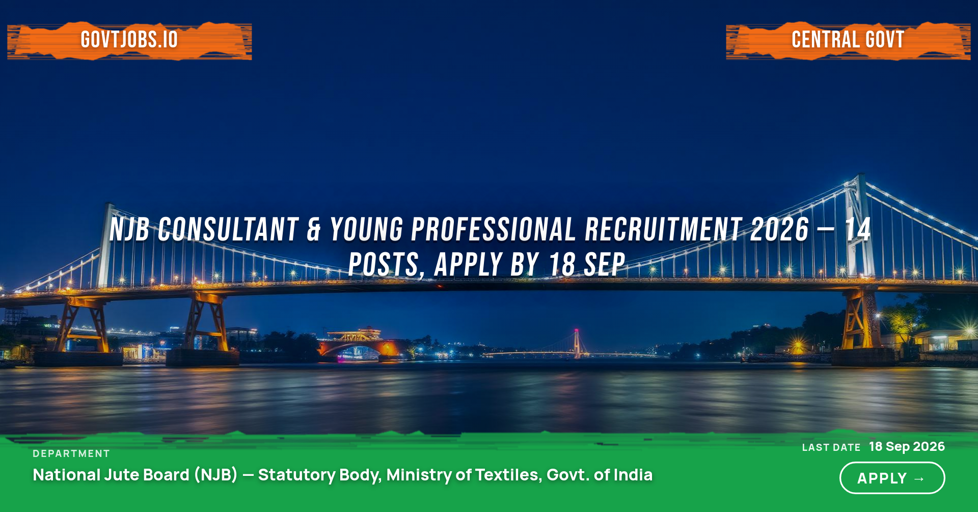 NJB Consultant & Young Professional Recruitment 2026 — 14 Posts, Apply by 18 Sep