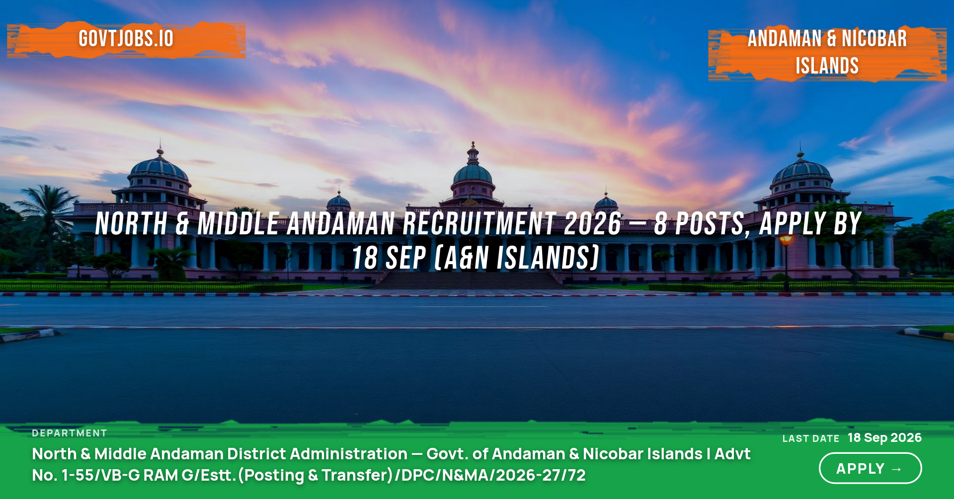 North & Middle Andaman Recruitment 2026 — 8 Posts, Apply by 18 Sep (A&N Islands)