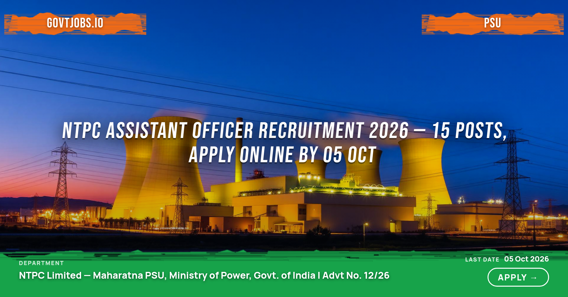 NTPC Assistant Officer Recruitment 2026 — 15 Posts, Apply Online by 05 Oct