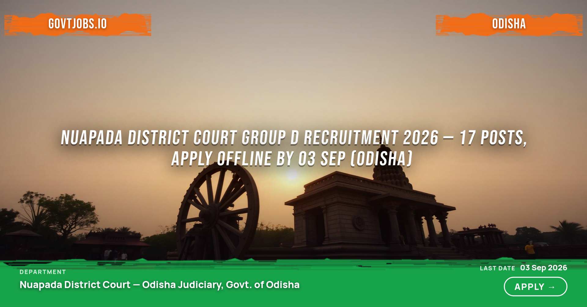 Nuapada District Court Group D Recruitment 2026 — 17 Posts, Apply Offline by 03 Sep (Odisha)
