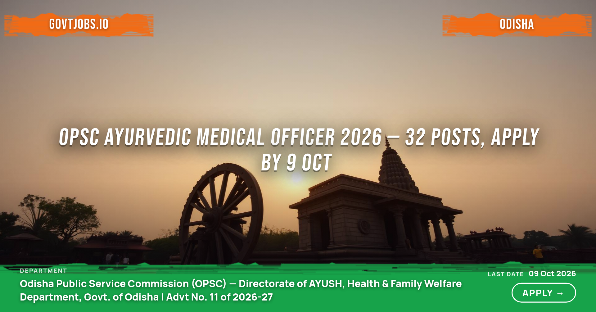 OPSC Ayurvedic Medical Officer 2026 — 32 Posts, Apply by 9 Oct