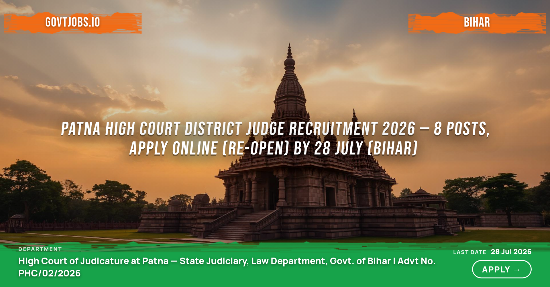 Patna High Court District Judge Recruitment 2026 — 8 Posts, Apply Online (Re-Open) by 28 July (Bihar)
